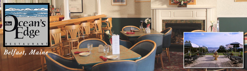 Ocean S Edge Restaurant Belfast Maine Belfast Maine Ocean S Edge Restaurant